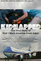 David Tufford Kidnapped: The True Story of How I Made America Great Again