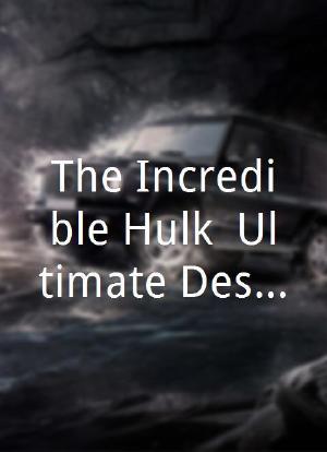 The Incredible Hulk: Ultimate Destruction海报封面图