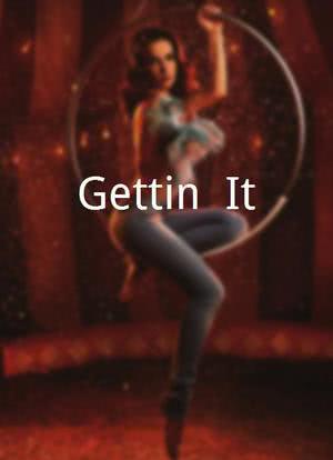 Gettin` It海报封面图