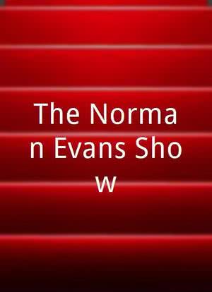 The Norman Evans Show海报封面图