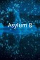 Jahseyne Eccleston Asylum 8
