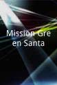 Tom Lister Mission Green Santa