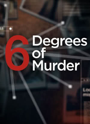 Six Degrees of Murder海报封面图