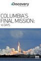 Melissa Leebaert 16 Days: Columbia`s Final Mission