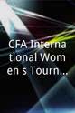 Izzy Christiansen CFA International Women's Tournament 2015