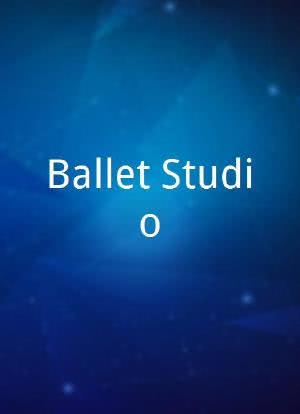 Ballet Studio海报封面图
