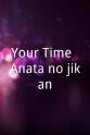Daiki Tanaka Your Time: Anata no jikan
