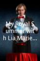 Shane Reynolds My Royal Summer with Lia Marie Johnson