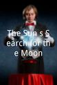 Richard James Allen The Sun's Search for the Moon