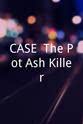 Anand Vyas CASE: The Pot Ash Killer