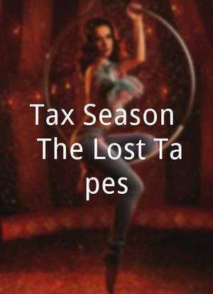 Tax Season: The Lost Tapes海报封面图