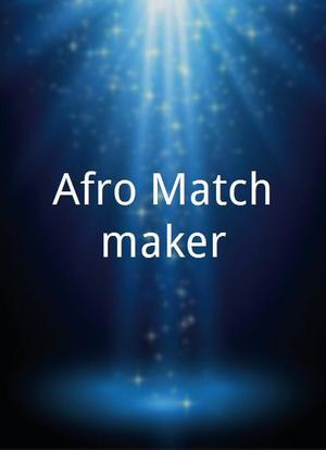 Afro Matchmaker海报封面图