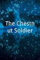 Osian Roberts The Chestnut Soldier