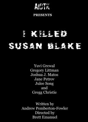 I Killed Susan Blake海报封面图