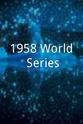 Ryne Duren 1958 World Series
