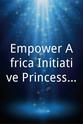 Amy Gibson Empower Africa Initiative Princess Halliday Show