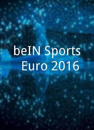 beIN Sports: Euro 2016海报封面图