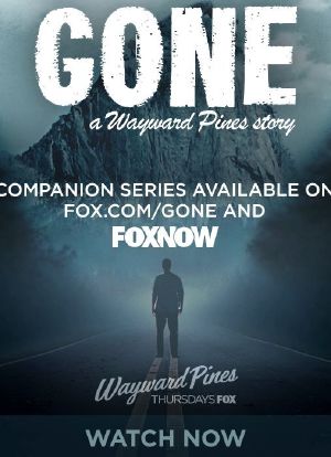 Gone: A Wayward Pines Story海报封面图