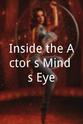 Brandon Moynihan Inside the Actor's Mind's Eye