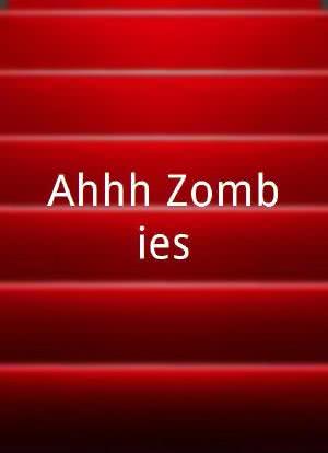 Ahhh Zombies海报封面图