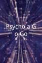 奥吉·杜克 Psycho a Go-Go