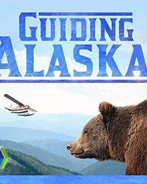 Guiding Alaska海报封面图