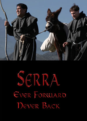 Serra: Ever Forward Never Back海报封面图