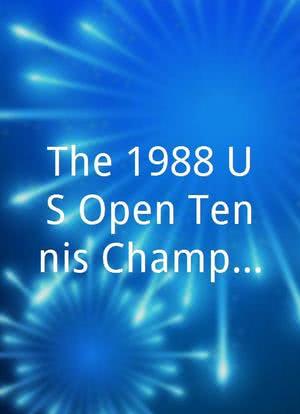 The 1988 US Open Tennis Championships海报封面图
