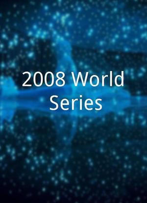 2008 World Series海报封面图