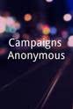 David Fruechting Campaigns Anonymous