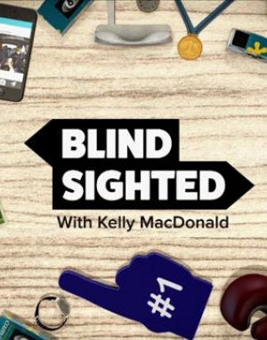 Blind Sighted with Kelly MacDonald海报封面图