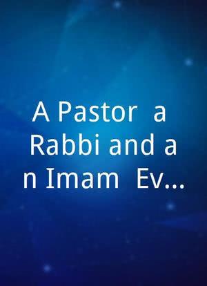 A Pastor, a Rabbi and an Imam: Evil海报封面图