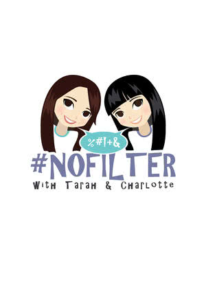 #NoFilter with Tarah and Charlotte海报封面图