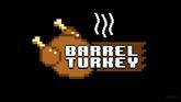 Barrel Turkey