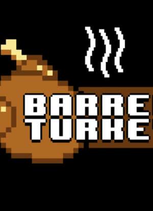 Barrel Turkey海报封面图