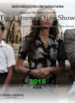 The Extreme Dago Show海报封面图