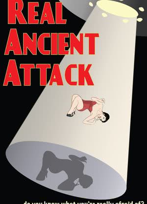 Real Ancient Attack海报封面图