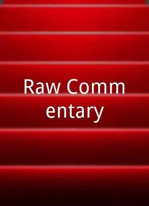 Raw Commentary海报封面图
