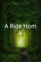 Robby D. A Ride Home