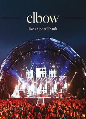 Elbow Live at Jodrell Bank海报封面图