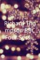 Taras Prodaniuk Richard Thompson BBC Four Session: Goodbye Television Centre