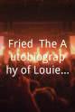 Clifton Williams Fried: The Autobiography of Louie B. Mayer