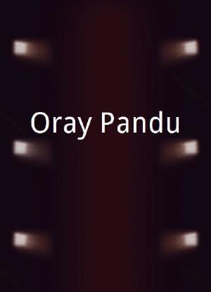 Oray Pandu海报封面图