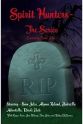 Jackie Schiffer Spirit Hunters-The Series