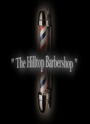 The Hilltop Barbershop海报封面图