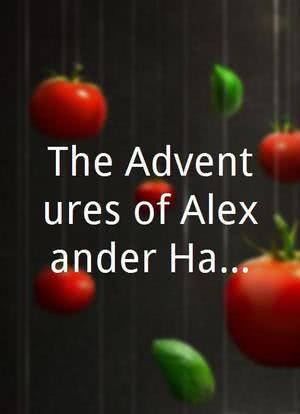 The Adventures of Alexander Hawkins海报封面图