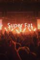 Cynthia Gaedy Davidson Super Fat