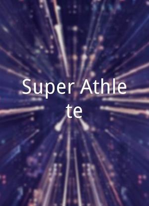 Super Athlete海报封面图