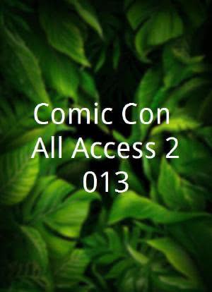 Comic-Con All Access 2013海报封面图