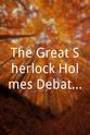 邦尼·麦克伯德 The Great Sherlock Holmes Debate 3